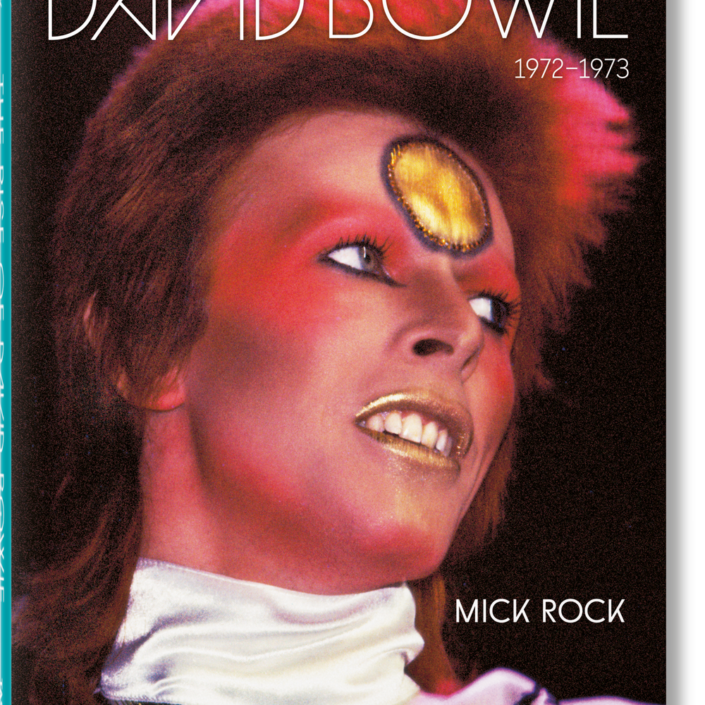 Mick Rock. The Rise of David Bowie. 1972–1973 (German, French, English)