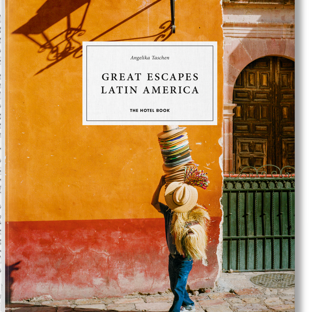 Great Escapes Latin America. The Hotel Book (Spanish, Italian, Portuguese)