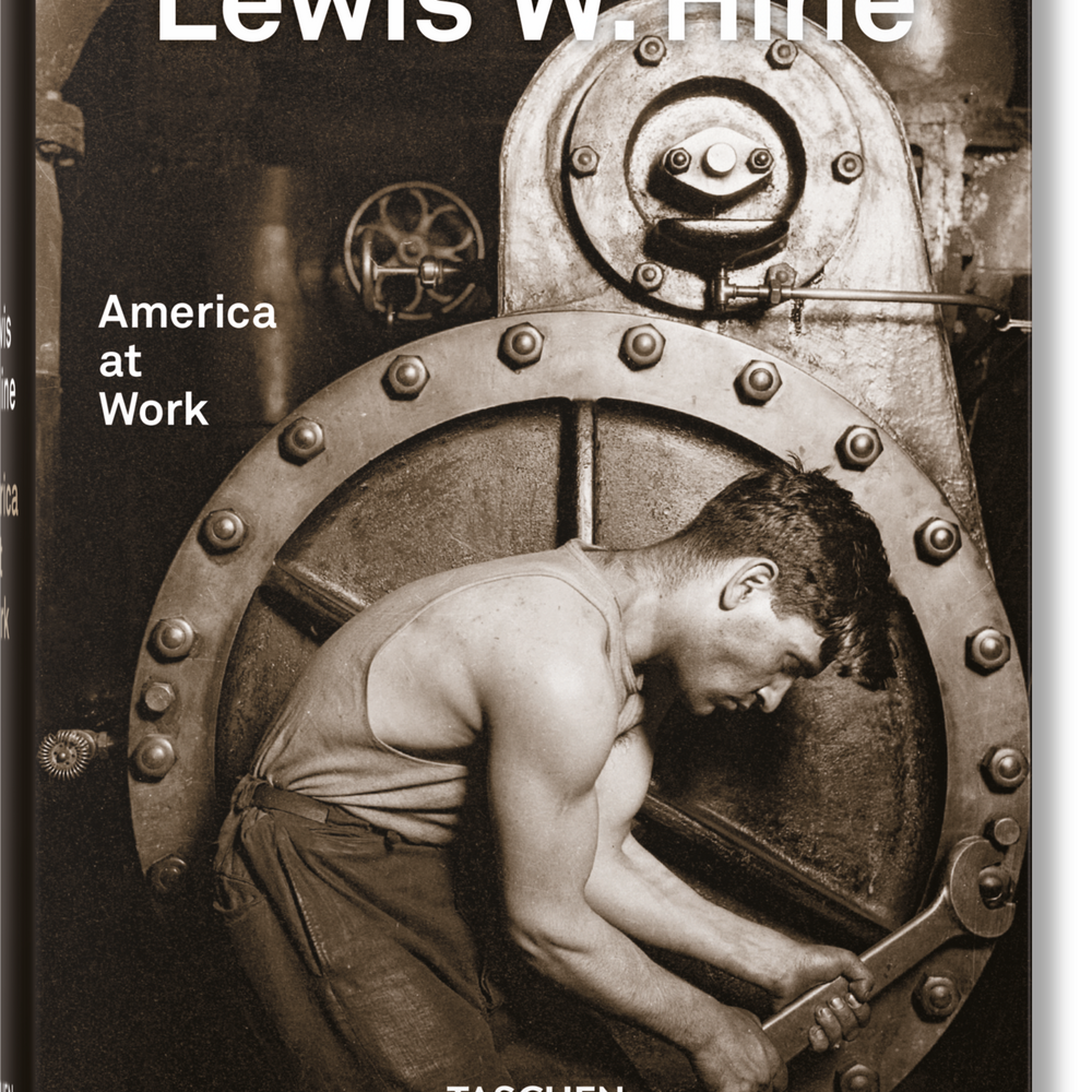 Lewis W. Hine. America at Work (German, French, English)