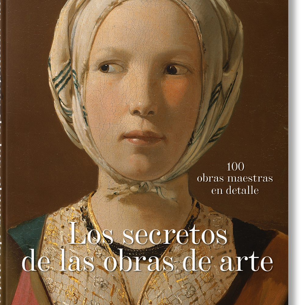 Los secretos de las obras de arte. 100 obras maestras en detalle (Spanish)