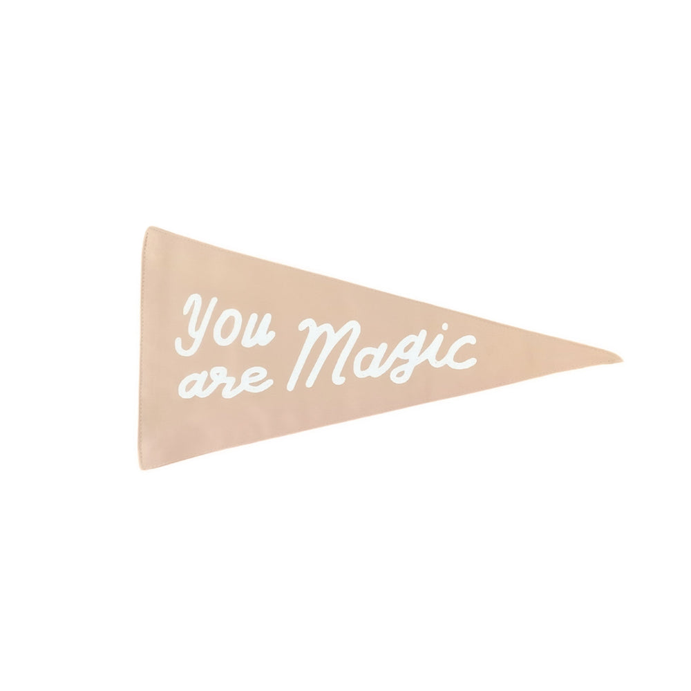 You Are Magic Pennant