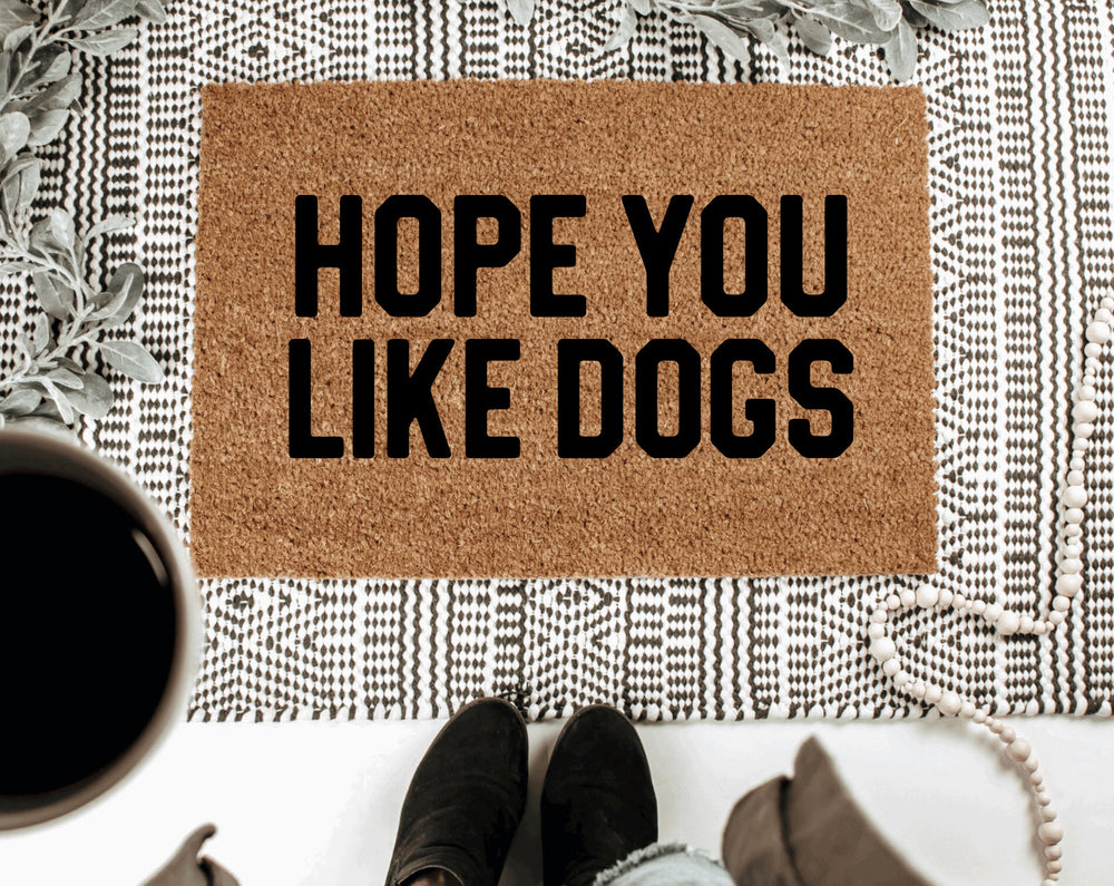 Hope You Like Dogs Doormat
