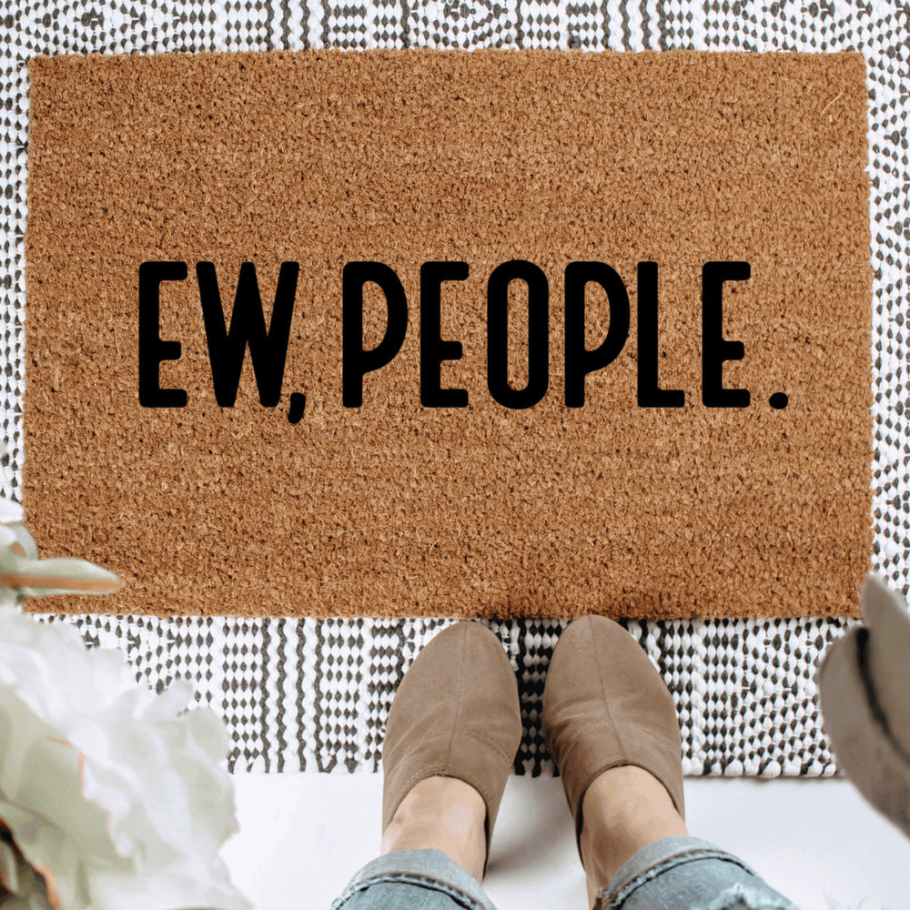 Ew, People Doormat