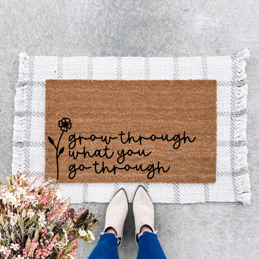 Grow Through What You Go Through Doormat