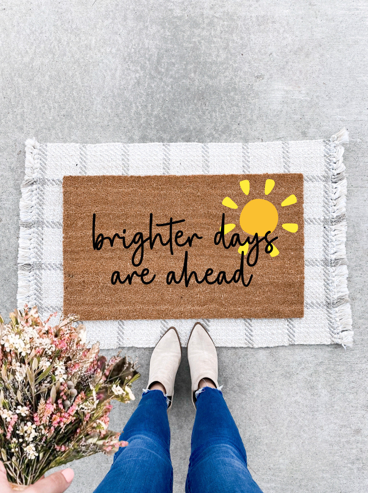 Brighter Days Are Ahead Doormat