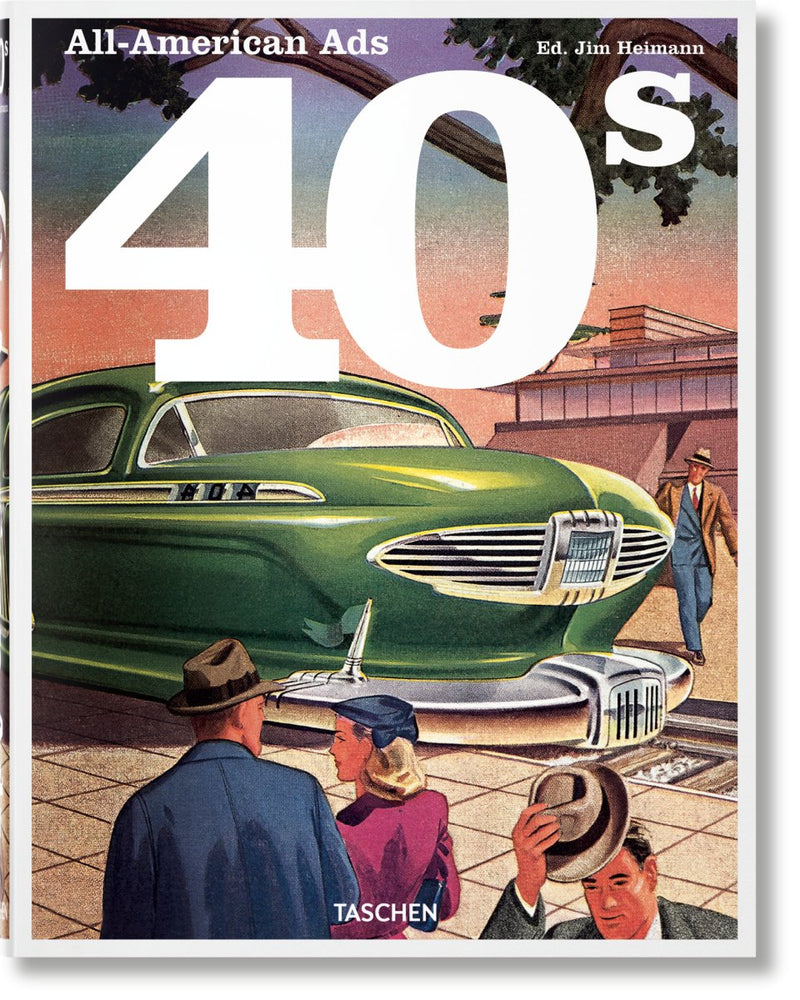 TASCHEN All - American Ads of the 40s (German, French, English) - lily & onyx