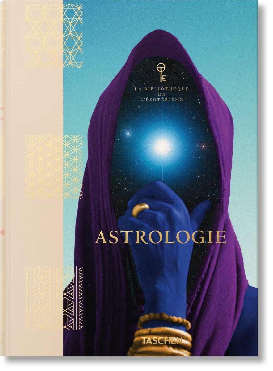 TASCHEN Astrologie. La Bibliothèque de l'Esotérisme (French) - lily & onyx