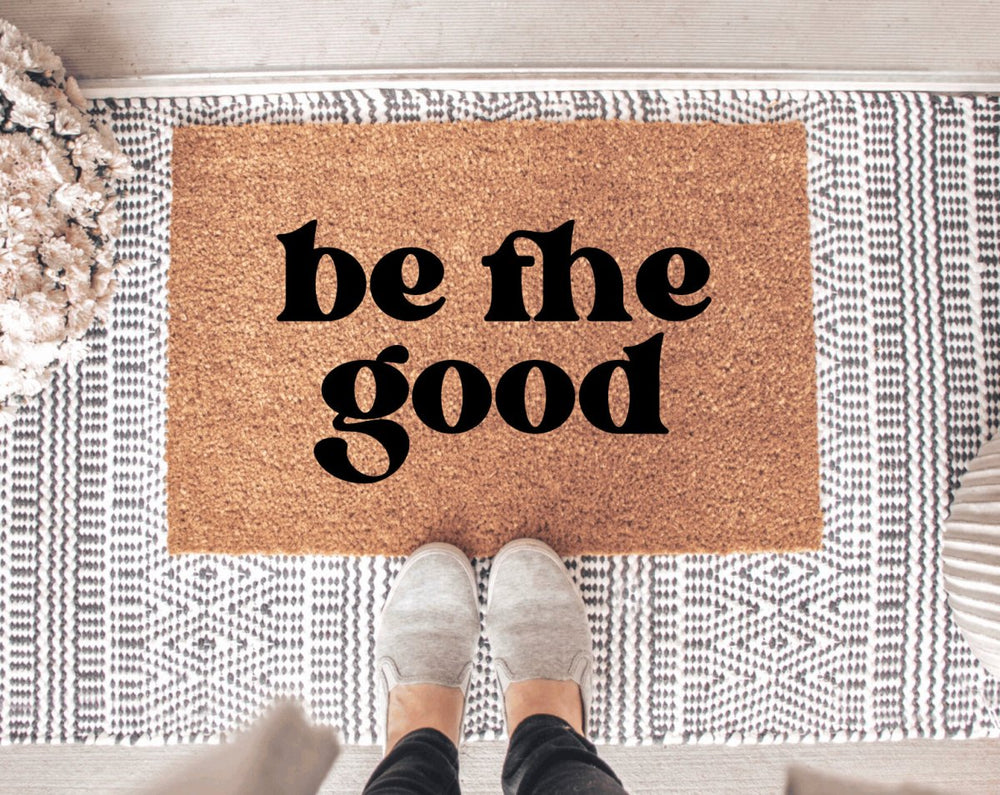 The Doormat Co. Be The Good Doormat - lily & onyx