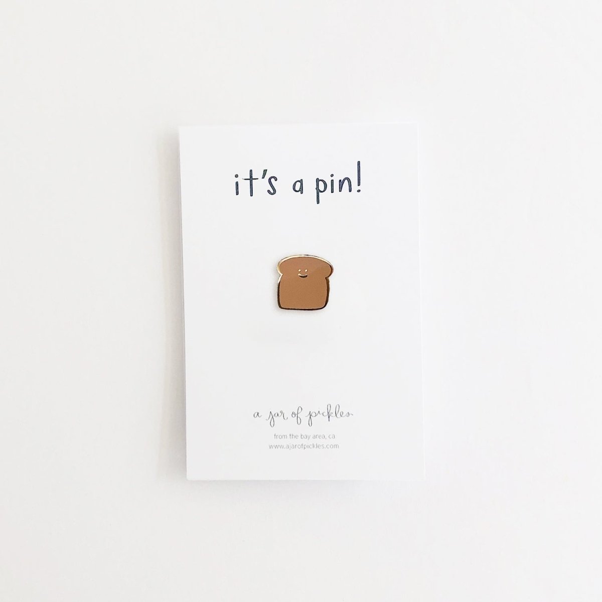 A Jar of Pickles Bread Toast Pin - lily & onyx