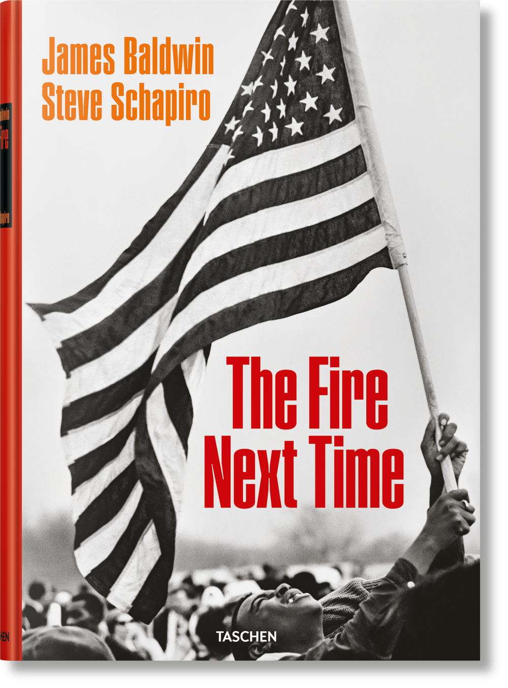 James Baldwin. Steve Schapiro. The Fire Next Time (English)