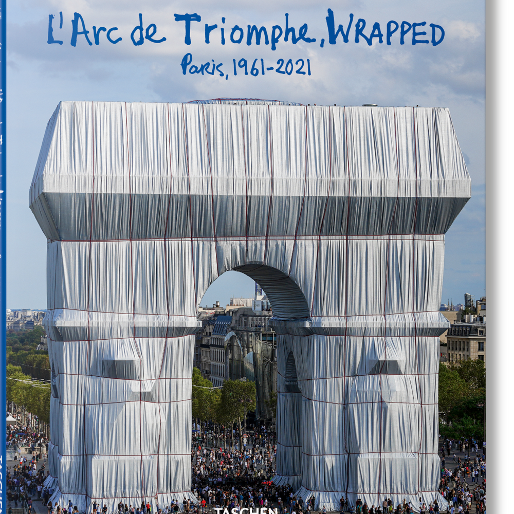 Christo and Jeanne-Claude. L’Arc de Triomphe, Wrapped (German, French, English)