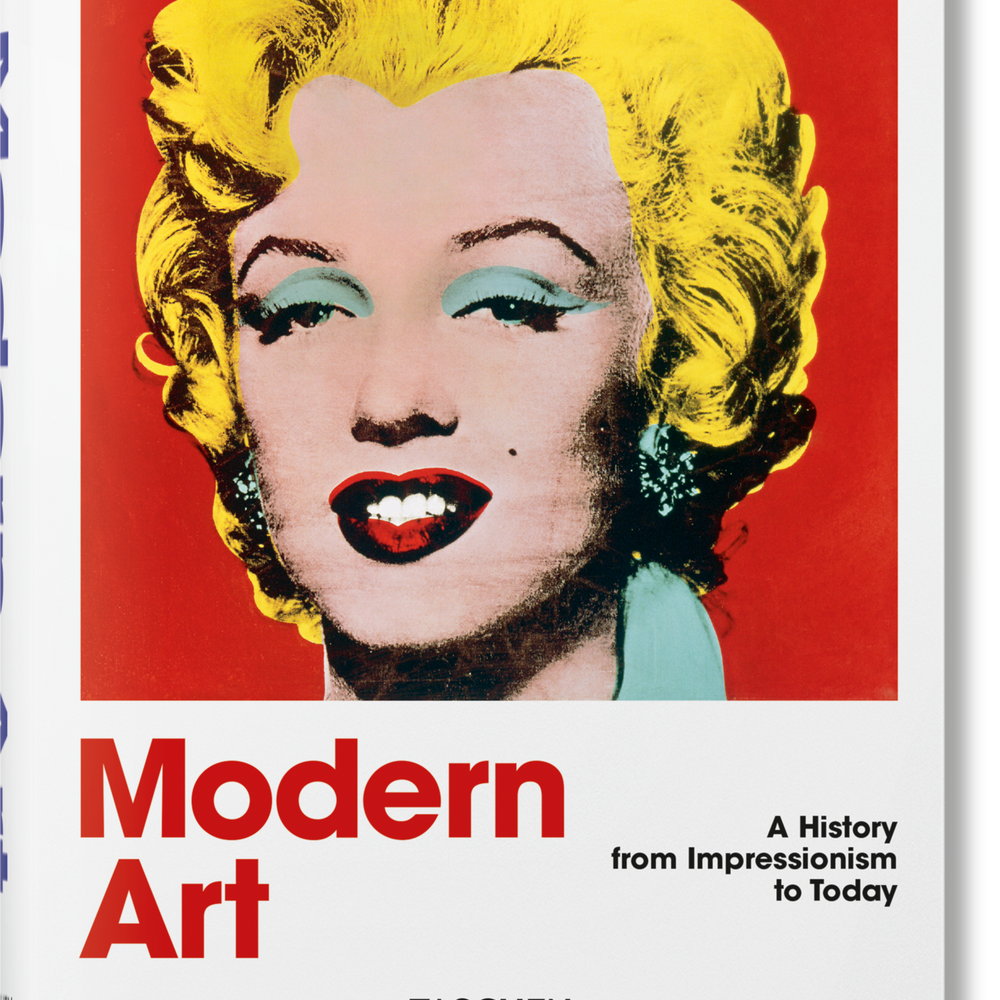 Modern Art. A History from Impressionism to Today (English)
