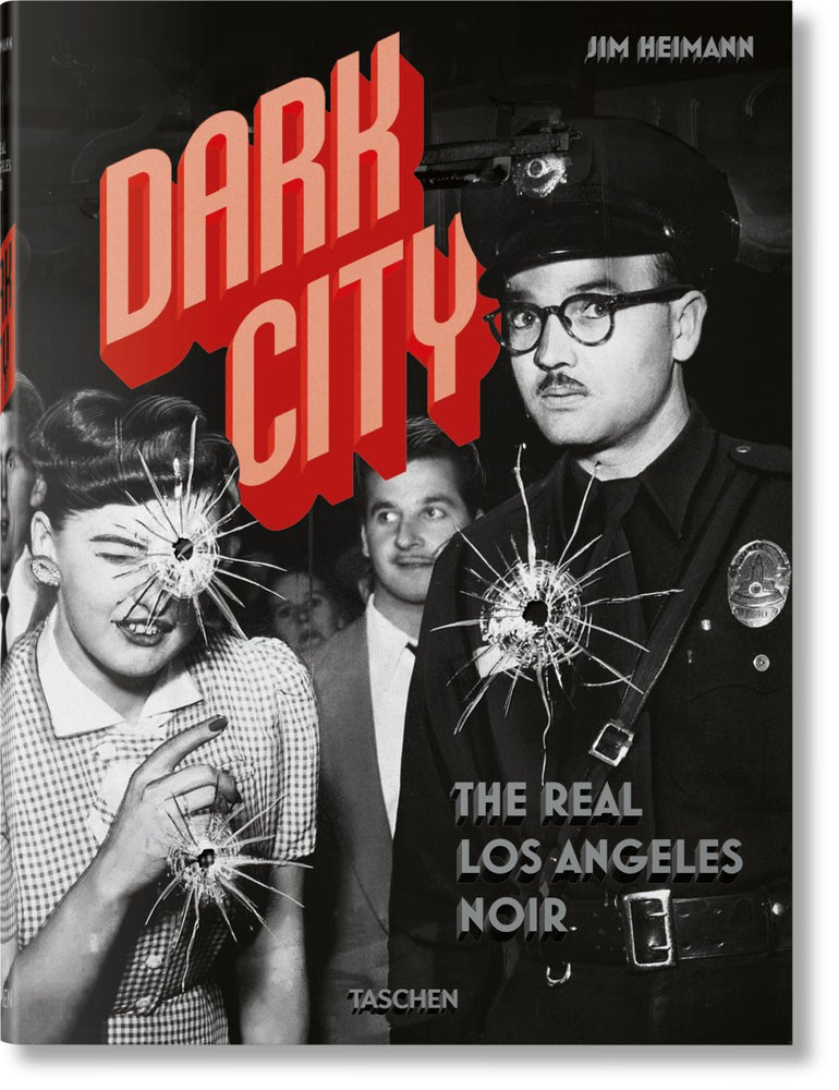 TASCHEN Dark City. The Real Los Angeles Noir (German, French, English) - lily & onyx