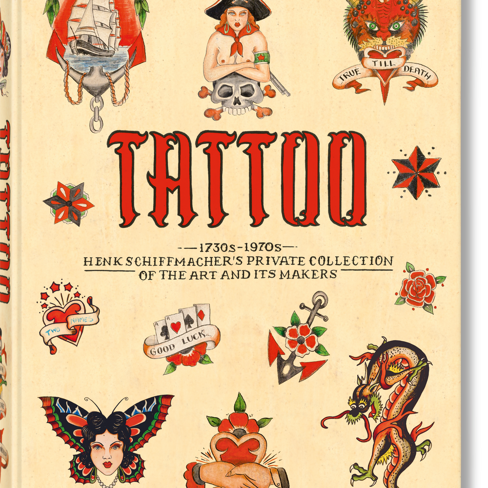 TATTOO. 1730s-1970s. Henk Schiffmacher’s Private Collection (German, French, English)