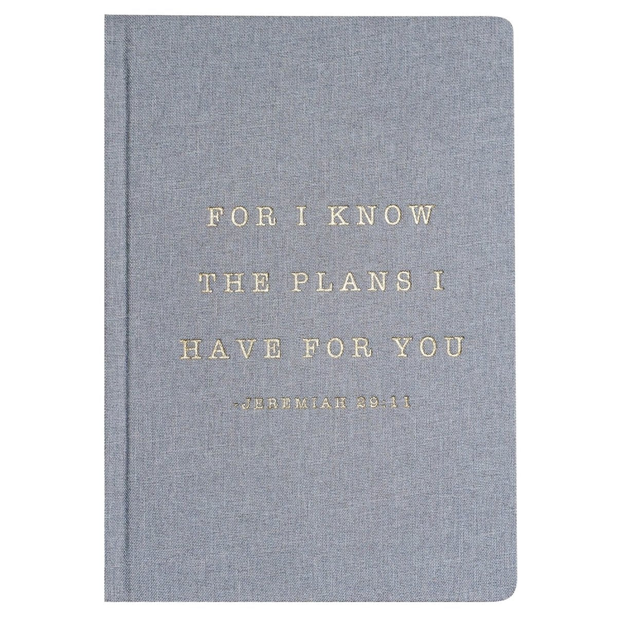 Sweet Water Decor For I Know The Plans I Have For You Fabric Journal - lily & onyx