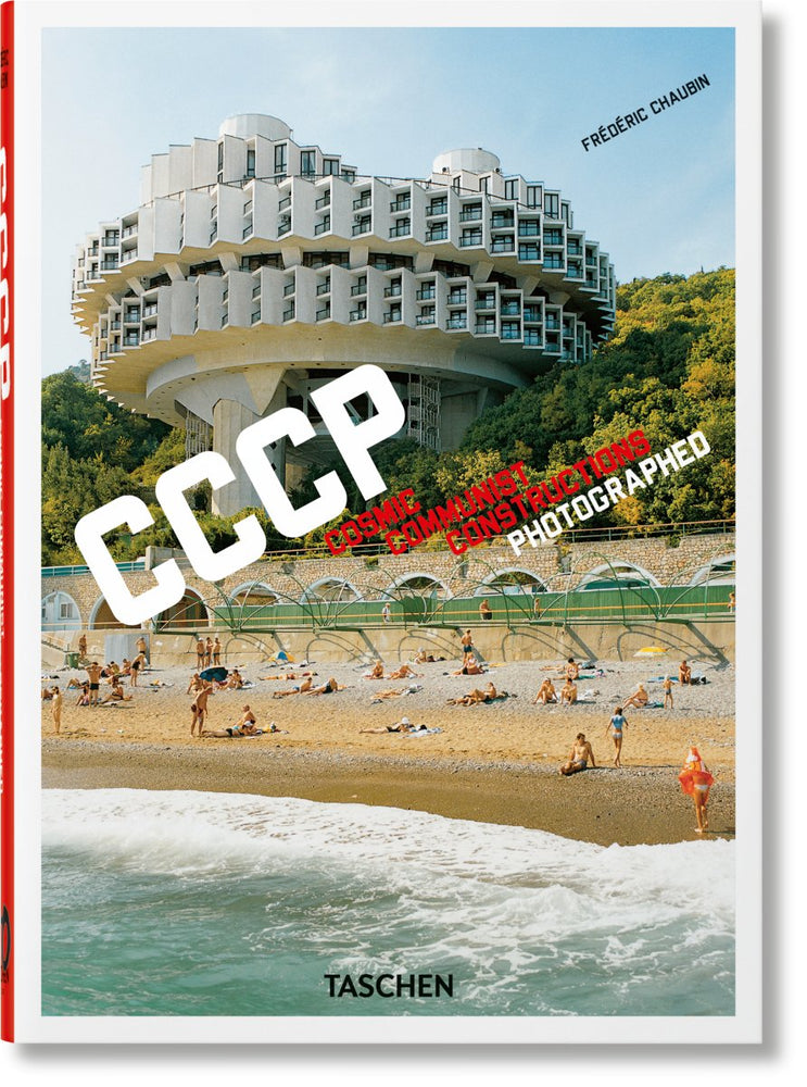 TASCHEN Frédéric Chaubin. CCCP. Cosmic Communist Constructions Photographed. 40th Ed. (German, French, English) - lily & onyx