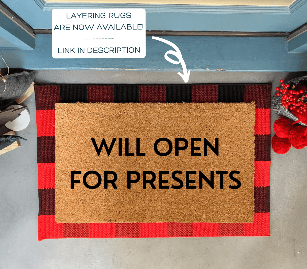 Nickel Designs Custom Doormats Funny Christmas Doormat, Will Open For Presents