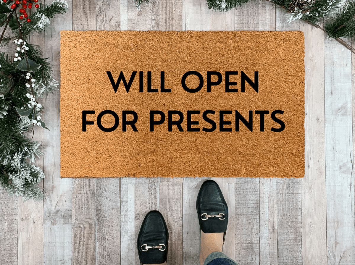 Nickel Designs Custom Doormats Funny Christmas Doormat, Will Open For Presents