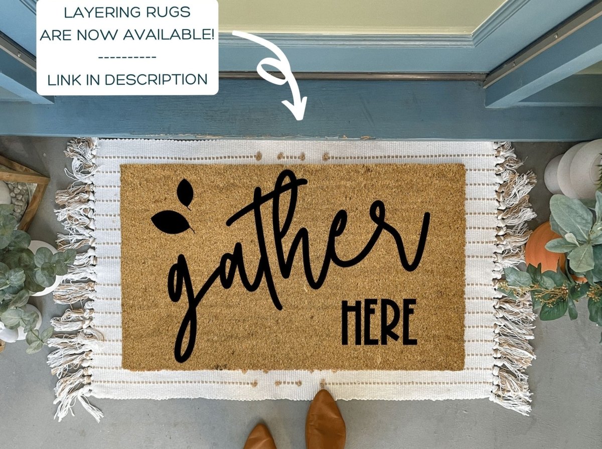 Nickel Designs Custom Doormats Gather Here Fall Welcome Mat