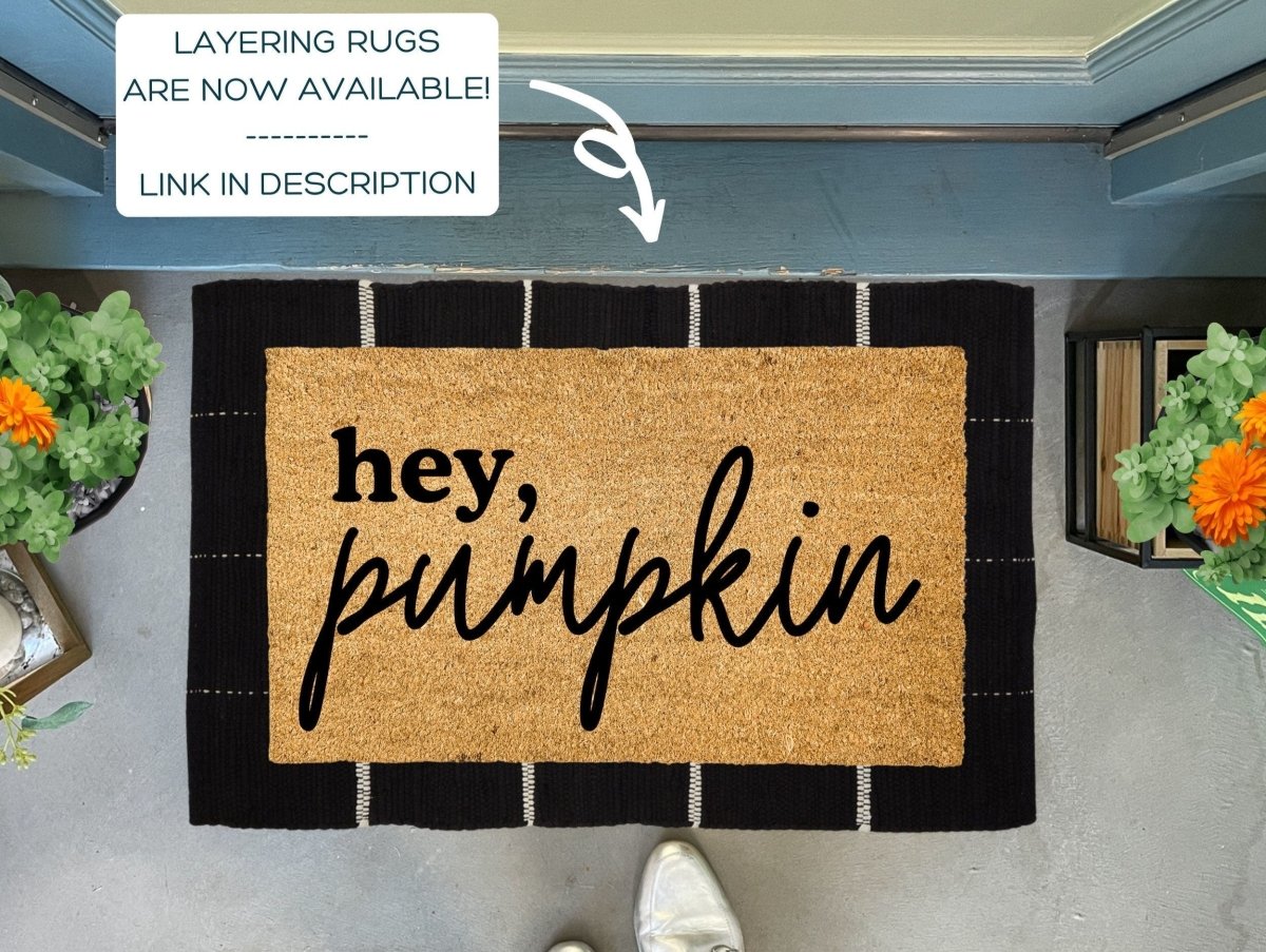 Nickel Designs Custom Doormats Hey pumpkin Fall Doormat