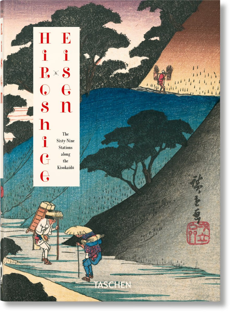 TASCHEN Hiroshige & Eisen. The Sixty - Nine Stations along the Kisokaido. 40th Ed. (German, French, English) - lily & onyx