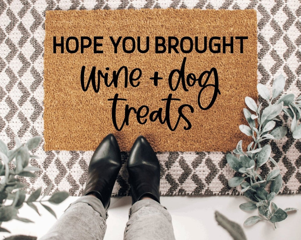 The Doormat Co. Hope You Brought Wine + Dog Treats Doormat - lily & onyx