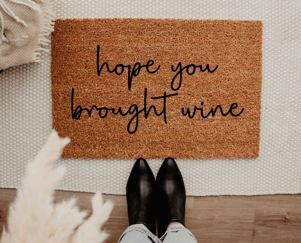 The Doormat Co. Hope You Brought Wine Doormat - lily & onyx