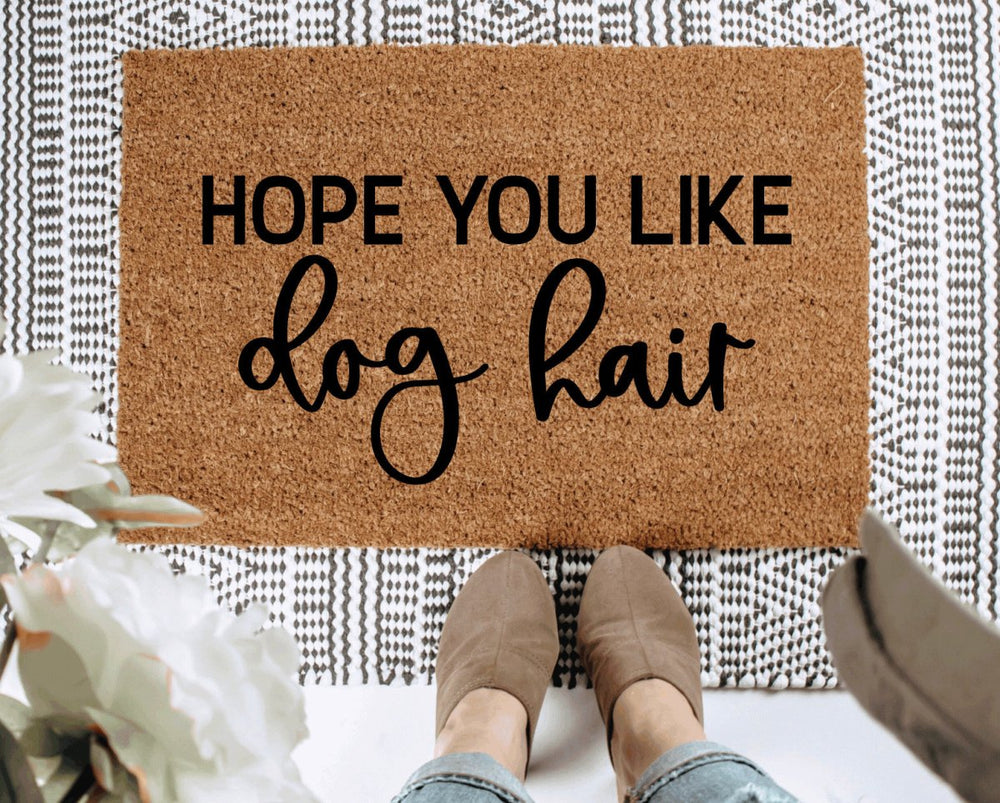 The Doormat Co. Hope You Like Dog Hair Doormat - lily & onyx