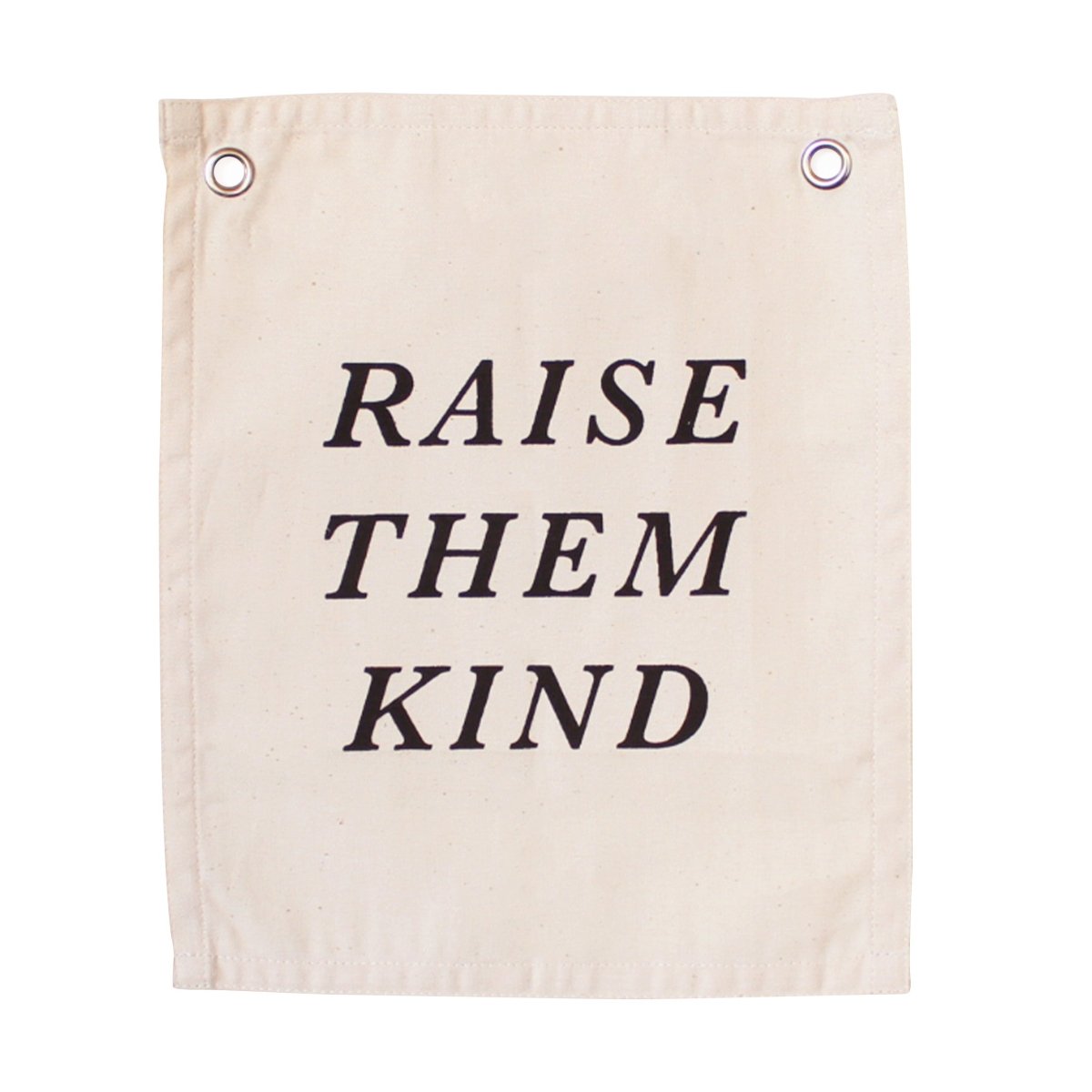 Imani Collective Raise Them Kind Canvas Banner - Handmade 10x12in Natural Canvas