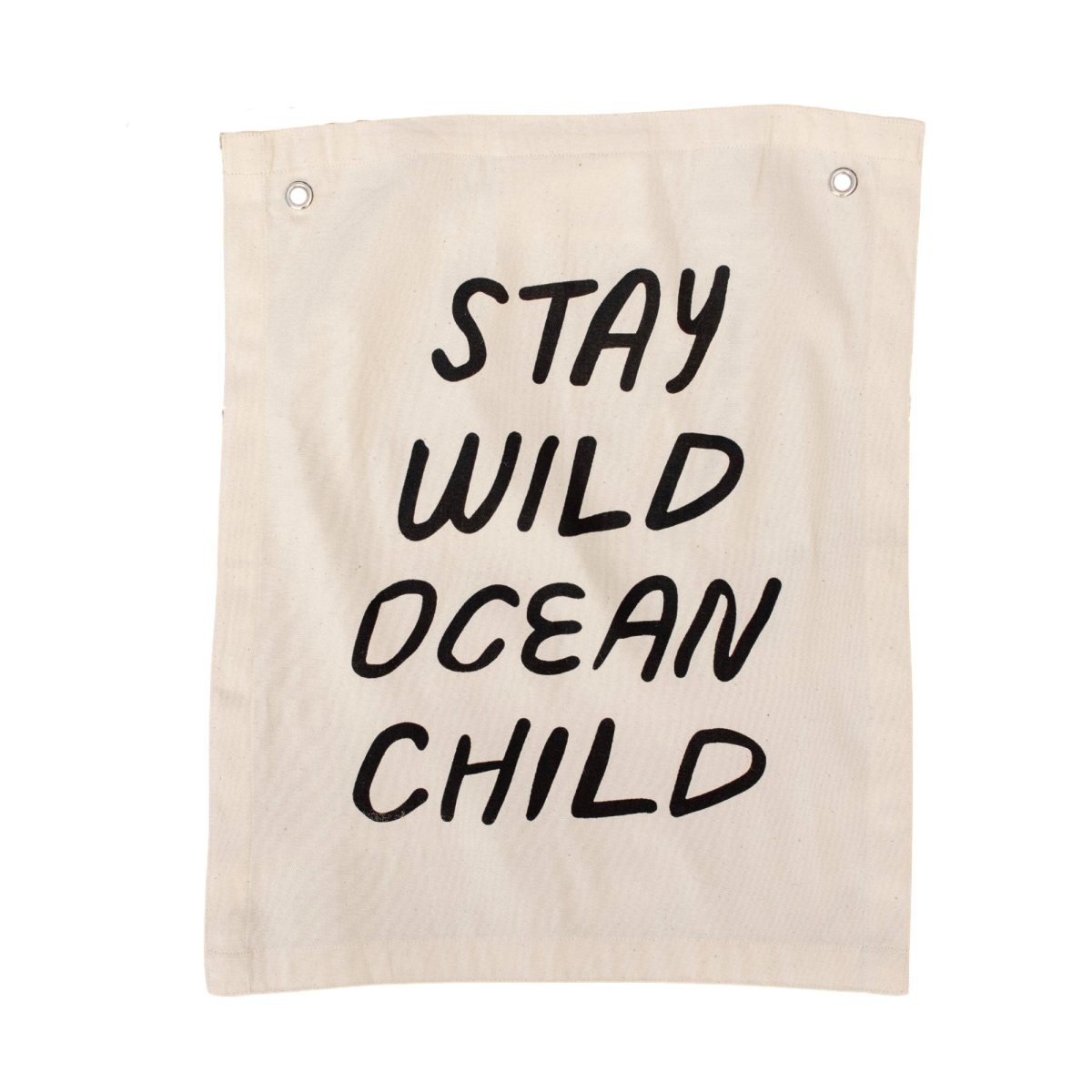 Imani Collective Stay Wild Ocean Child Canvas Banner - Handmade 20x16 Natural Wall Flag