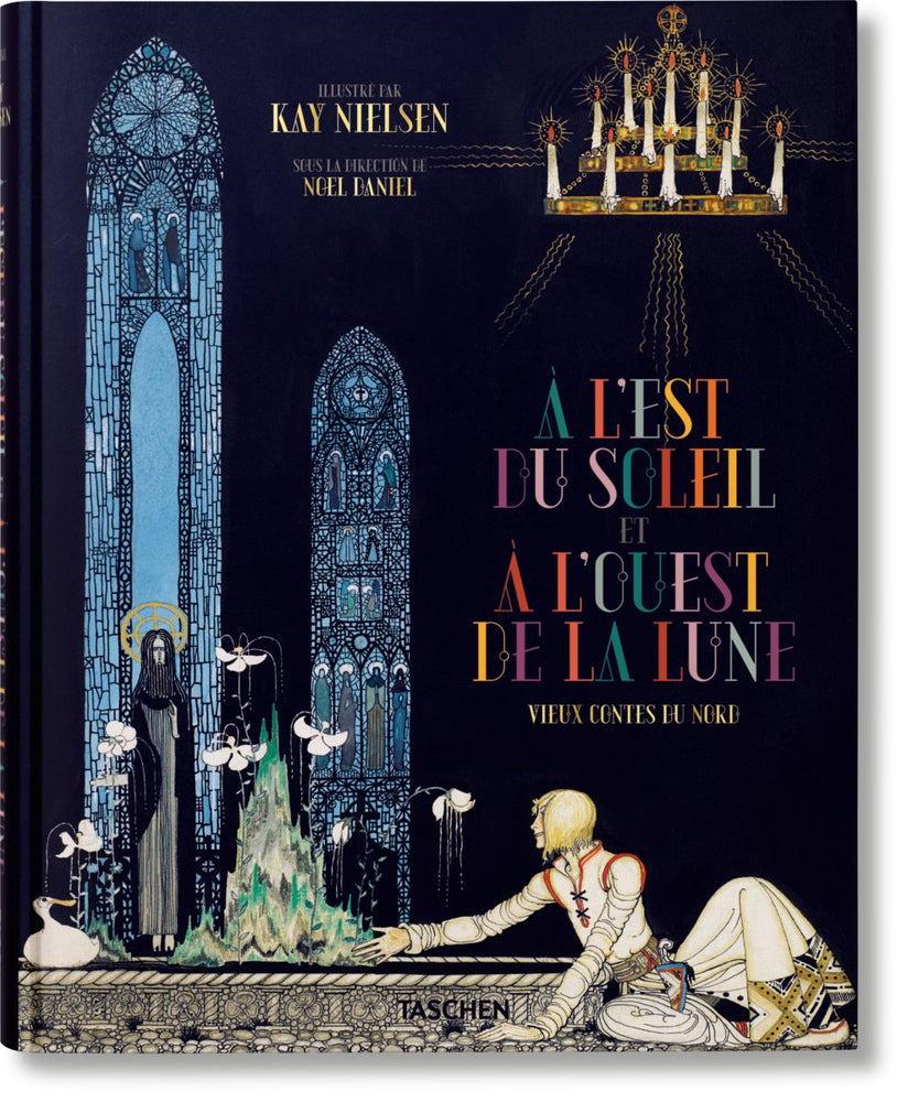 TASCHEN Kay Nielsen. À l'Est du Soleil et à l'Ouest de la Lune (French) - lily & onyx