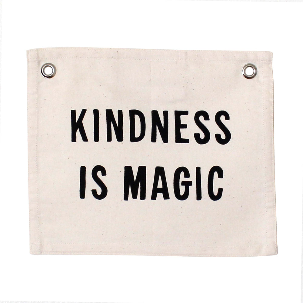Kindness is Magic Banner, Natural