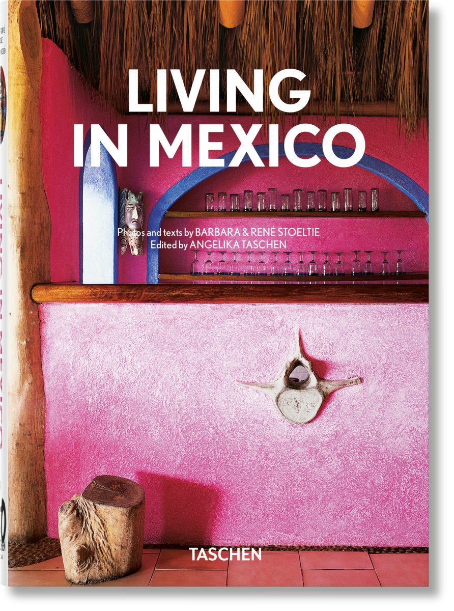 TASCHEN Living in Mexico. 40th Ed. (German, French, English) - lily & onyx