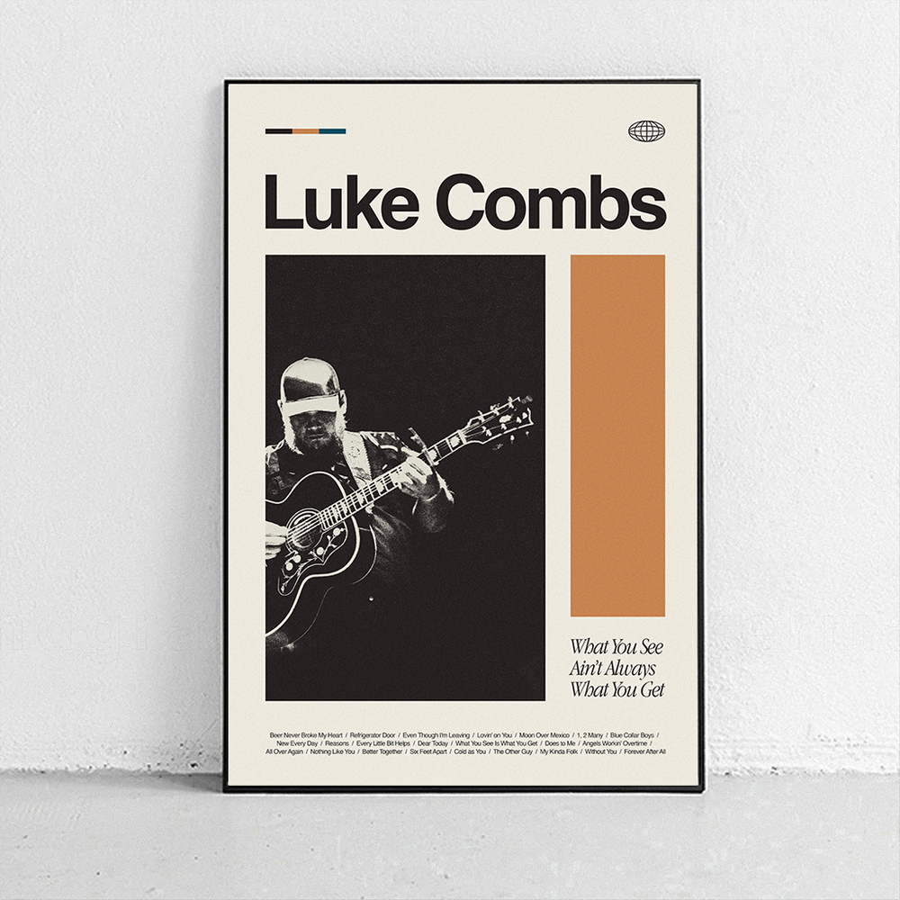 Luke Combs - What You See Ain't Always What You Get Art Print