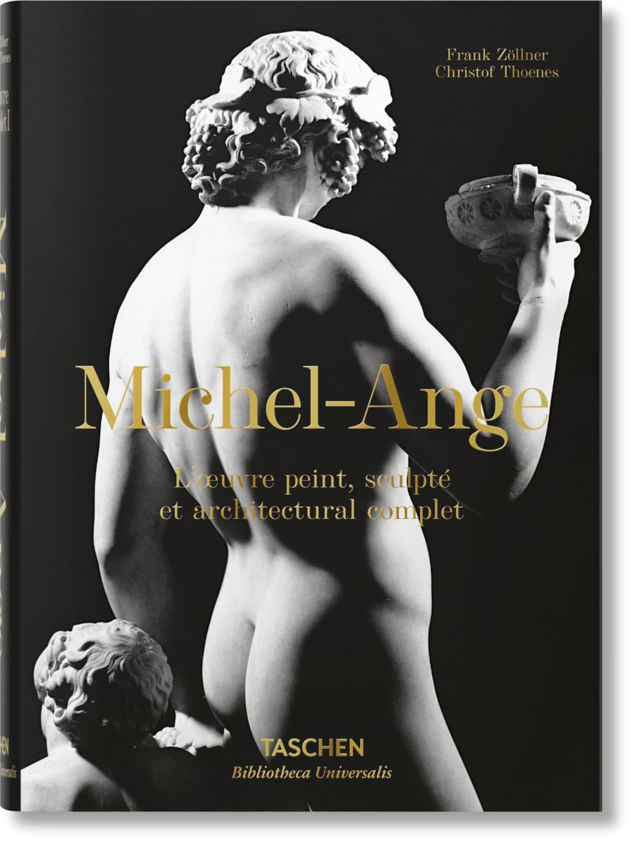 TASCHEN Michel - Ange. L'œuvre peint, sculpté et architectural complet (French) - lily & onyx