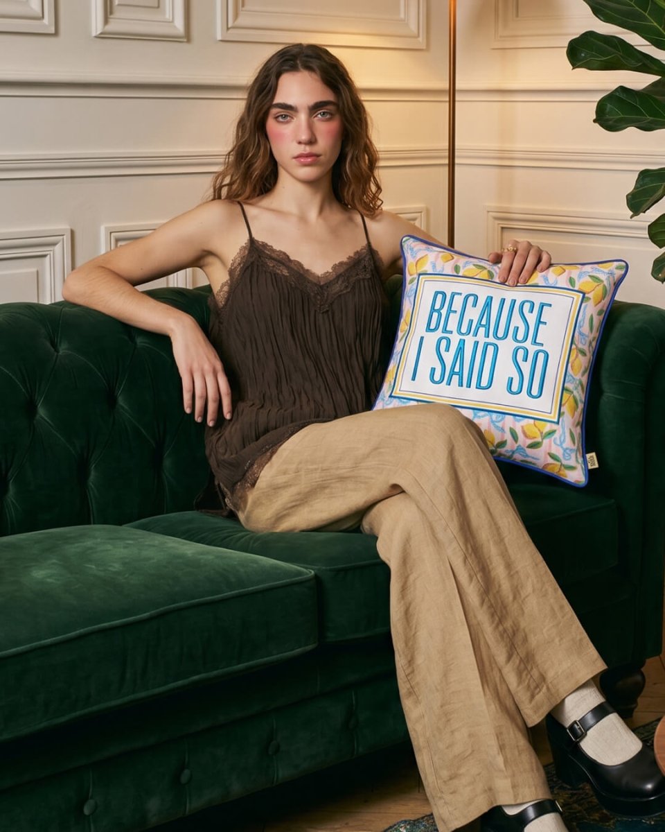 Mood Theory Because I Said So Pillow | Velvet Statement Throw Pillow
