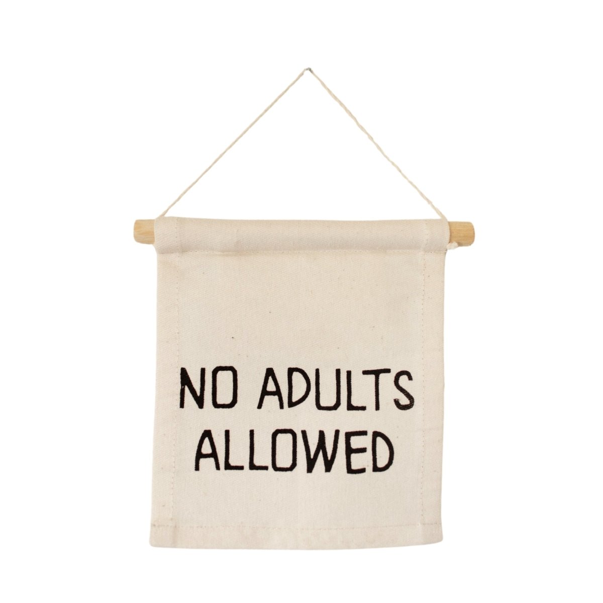 Imani Collective No Adults Allowed Hang Sign - lily & onyx
