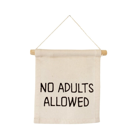 Imani Collective No Adults Allowed Hang Sign - lily & onyx