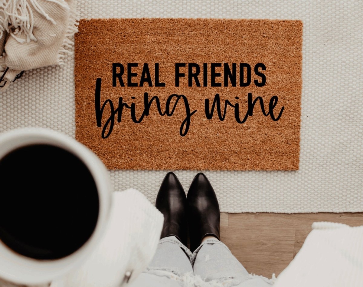 The Doormat Co. Real Friends Bring Wine Doormat - lily & onyx