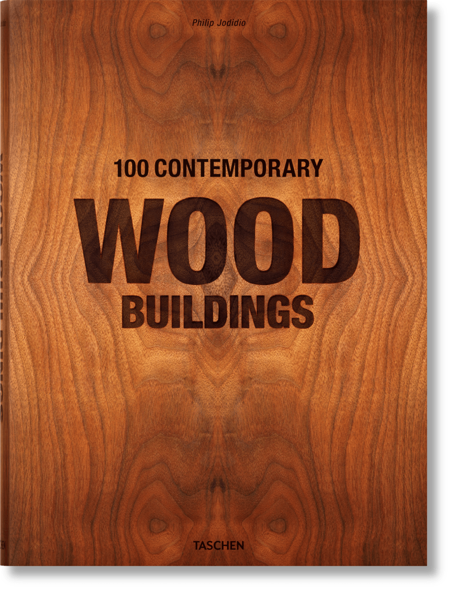 TASCHEN 100 Contemporary Wood Buildings - Trilingual Architecture Book