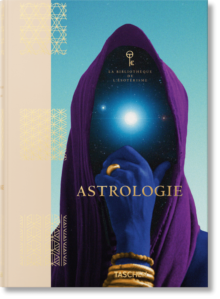 TASCHEN Astrologie. La Bibliothèque de l'Esotérisme (French)