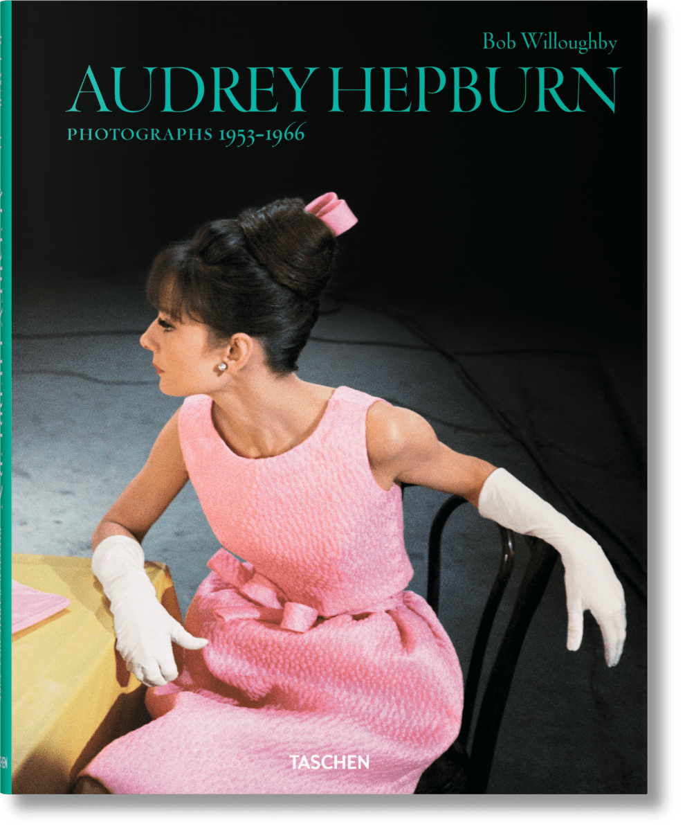 TASCHEN Bob Willoughby. Audrey Hepburn. Photographs 1953–1966 (German, French, English)