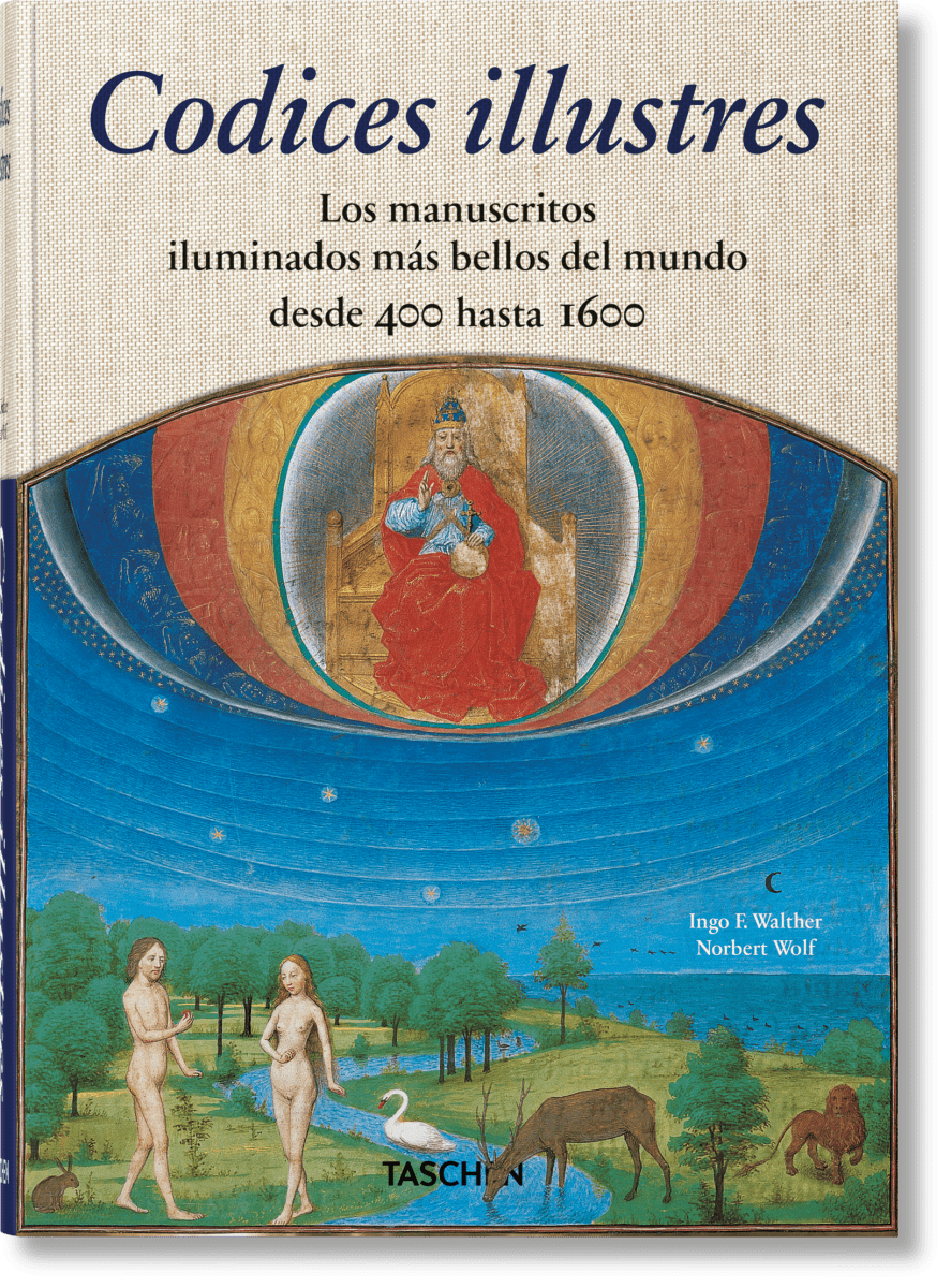 TASCHEN Codices illustres. Los manuscritos iluminados más bellos del mundo desde 400 hasta 1600 (Spanish)