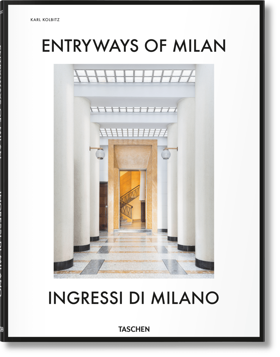 TASCHEN Entryways of Milan. Ingressi di Milano (English, Italian)