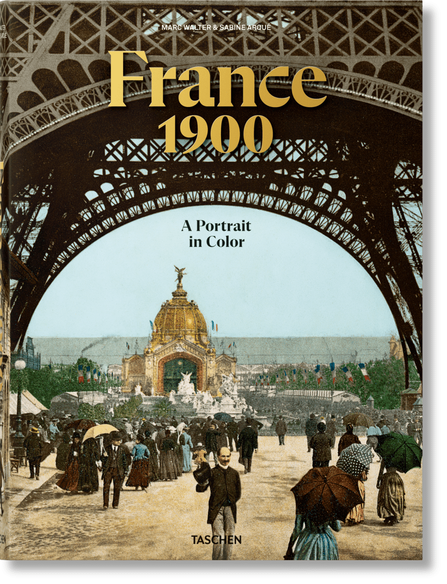 TASCHEN France 1900. A Portrait in Color (German, French, English)