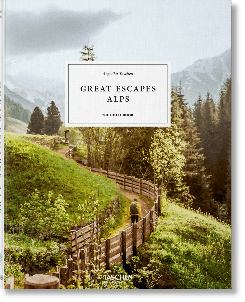 TASCHEN Great Escapes Alps. The Hotel Book (German, French, English)