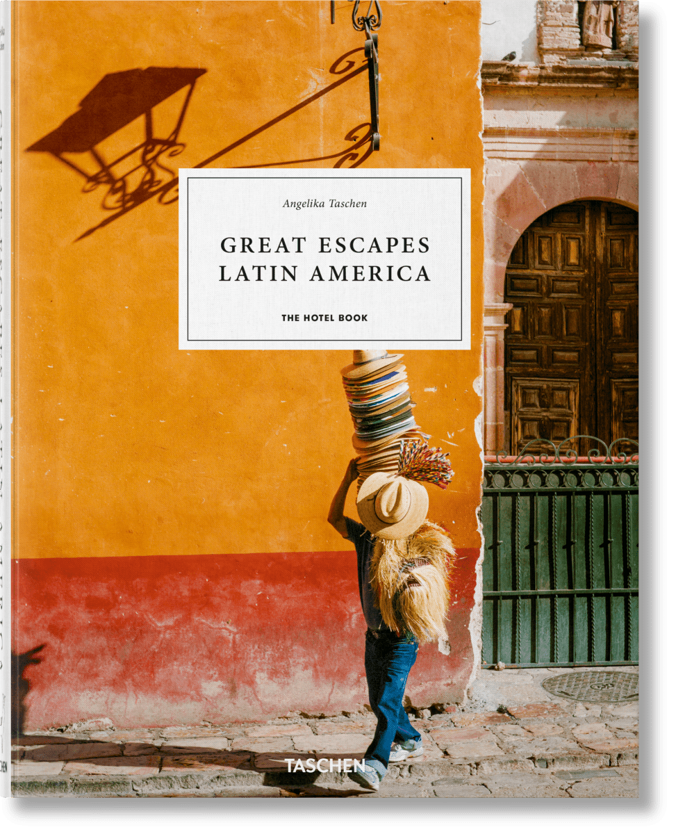 TASCHEN Great Escapes Latin America. The Hotel Book (German, French, English)
