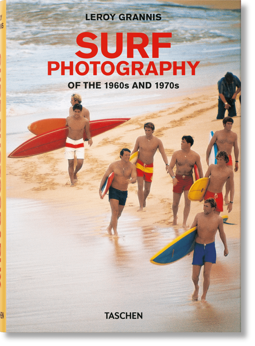TASCHEN LeRoy Grannis. Surf Photography of the 1960s and 1970s (German, French, English)