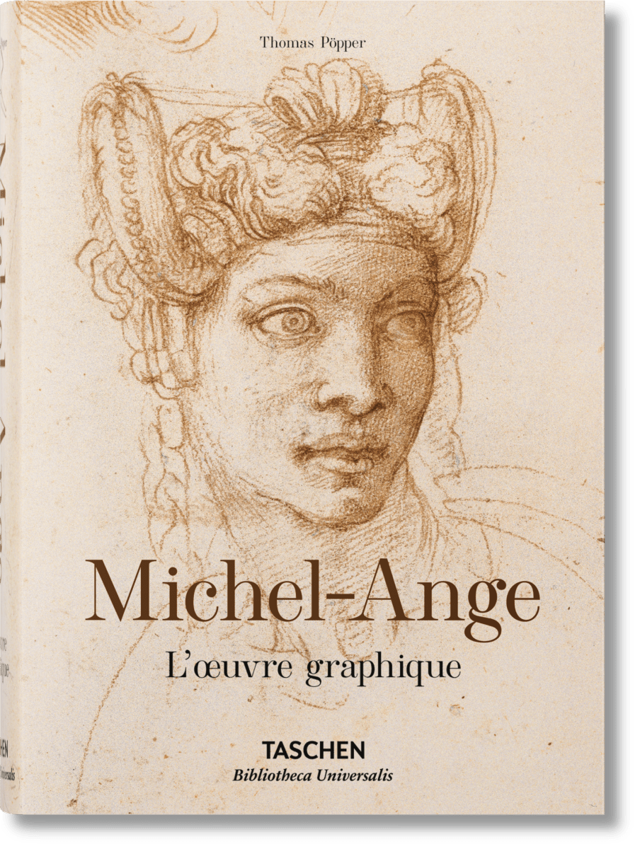 TASCHEN Michel - Ange. L'œuvre graphique (French)