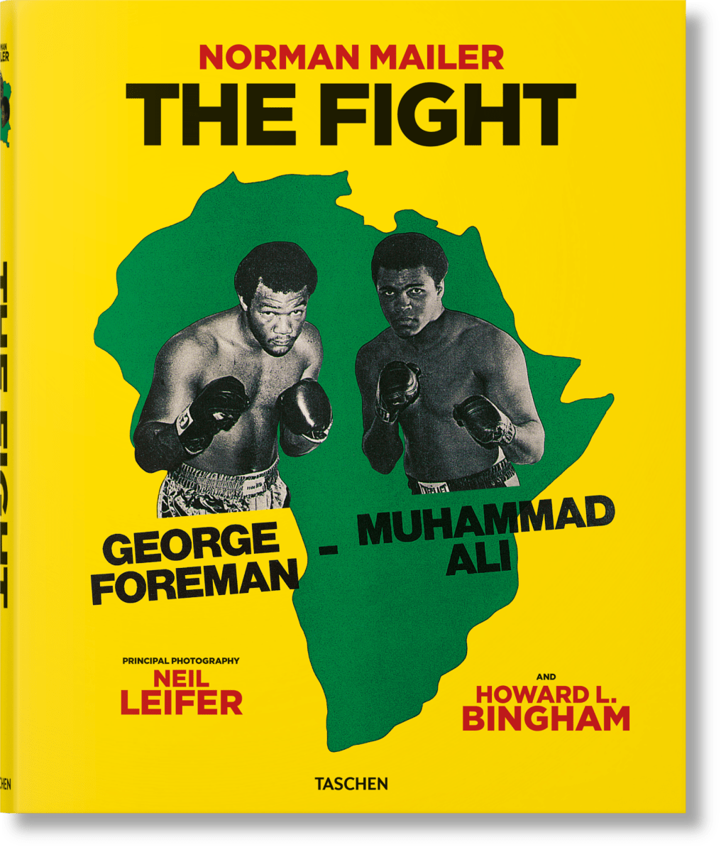 TASCHEN Norman Mailer. Neil Leifer. Howard L. Bingham. The Fight (English)